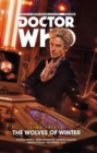 Doctor Who: The Twelfth Doctor - Time Trials Volume 2: The Wolves of Winter - Book