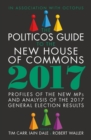 The Politicos Guide to the New House of Commons 2017 - eBook