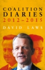 Coalition Diaries, 2012-2015 - eBook