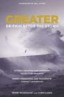Greater : Britain After the Storm - Book