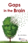 Gaps in the Brain - Book