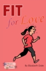 Fit for Love - Book