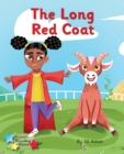 The Long Red Coat : Phonics Phase 3 - Book