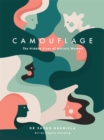 Camouflage : The Hidden Lives of Autistic Women - Book