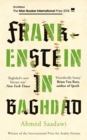 Frankenstein in Baghdad : SHORTLISTED FOR THE MAN BOOKER INTERNATIONAL PRIZE 2018 - eBook