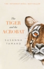 The Tiger and the Acrobat - eBook