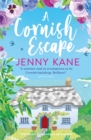 A Cornish Escape : The perfect, feel-good summer read - Book
