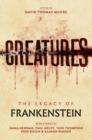 Creatures : The Legacy of Frankenstein - eBook