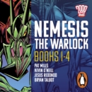 Nemesis the Warlock: The Complete Books 1-4 : The Classic 2000 AD Graphic Novel in Full-Cast Audio - eAudiobook