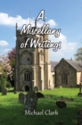 A Miscellany of Writings - eBook