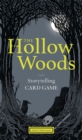 The Hollow Woods : Storytelling Card Game - Book