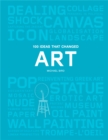 100 Ideas that Changed Art - Book
