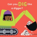 Can you dig like a Digger? - Book