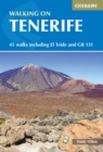 Walking on Tenerife : 45 walks including El Teide and GR 131 - Book