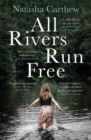 All Rivers Run Free - eBook