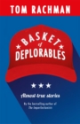 Basket of Deplorables : Shortlisted for the Edge Hill Prize - Book