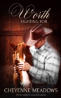 Worth Fighting For - eBook