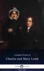 Delphi Complete Works of Charles and Mary Lamb (Illustrated) - eBook