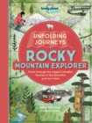 Unfolding Journeys Rocky Mountain Explorer - Book