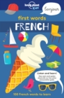 Lonely Planet Kids First Words - French - Book
