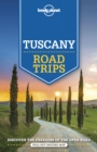Lonely Planet Tuscany Road Trips - Book