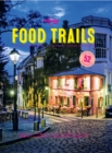 Lonely Planet Food Trails - eBook