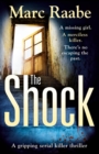 The Shock : The gripping serial killer thriller - eBook