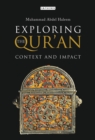 Exploring the Qur'an : Context and Impact - eBook