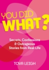You Did WHAT? - eBook