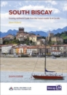 South Biscay : Cruising northwest Spain from the French border to A Coruna - Book