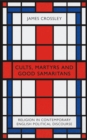 Cults, Martyrs and Good Samaritans : Religion in Contemporary English Political Discourse - eBook