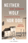 Neither Wolf Nor Dog : On Forgotten Roads with an Indian Elder - Book