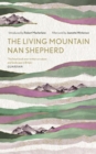 The Living Mountain : A Celebration of the Cairngorm Mountains of Scotland - Book