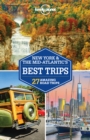 Lonely Planet New York & the Mid-Atlantic's Best Trips - eBook