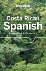 Lonely Planet Costa Rican Spanish Phrasebook & Dictionary - Book