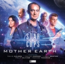 Star Cops - Mother Earth Part 1 - Book
