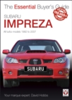 Subaru Impreza : The Essential Buyer’s Guide - eBook