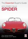 Alfa Romeo Giulia Spider : The Essential Buyer’s Guide - eBook