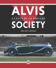 Alvis Society - A Century of Drivers - Book