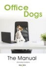 Office dogs: The Manual - eBook