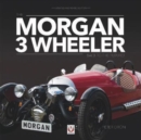 The Morgan 3 Wheeler : - back to the future! - Book