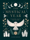 The Mystical Year : Folklore, Magic and Nature - Book