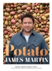 Potato : Baked, Mashed, Roast, Fried - Over 100 Recipes Celebrating Potatoes - eBook