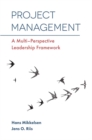 Project Management : A Multi-Perspective Leadership Framework - eBook