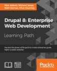 Drupal 8: Enterprise Web Development - eBook