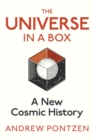 The Universe in a Box : A New Cosmic History - Book