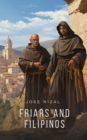 Friars and Filipinos - eBook