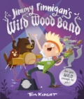 Jimmy Finnigan's Wild Wood Band - eBook