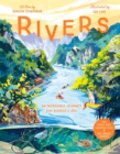 Rivers : An incredible journey from source to sea - Book