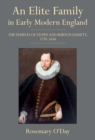 An Elite Family in Early Modern England : The Temples of Stowe and Burton Dassett, 1570-1656 - eBook